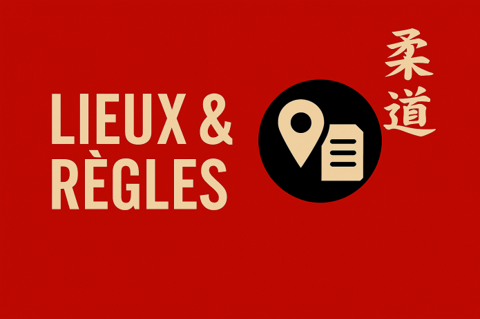 Lieux & Règles élémentaires